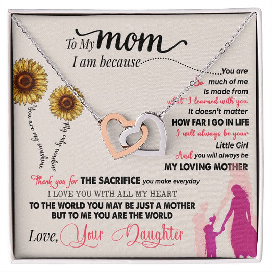 To My Mom, To Me You Are the World, Interlocking Hearts Necklace, Gift from Daughter