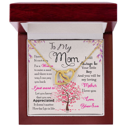 To My Mom, I Will Always Be Your Little Boy, Interlocking Hearts Necklace, Gift from Son