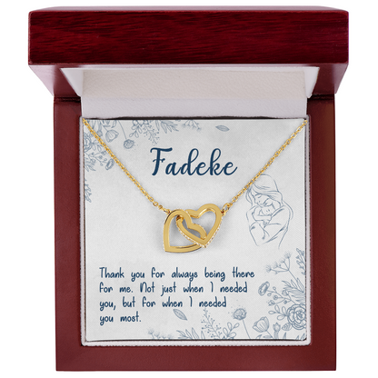 Fadeke, Thank You For Always Being There,  Custom Interlocking Hearts Necklace, Gift from Daughter