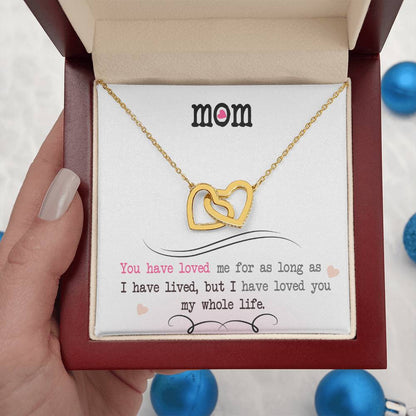 To My Mom, I Loved You My Whole Life