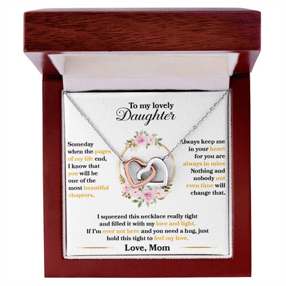 To My Lovely Daughter, Hold This Tight To Feel My Love, Interlocking Hearts Necklace, Gift from Mom