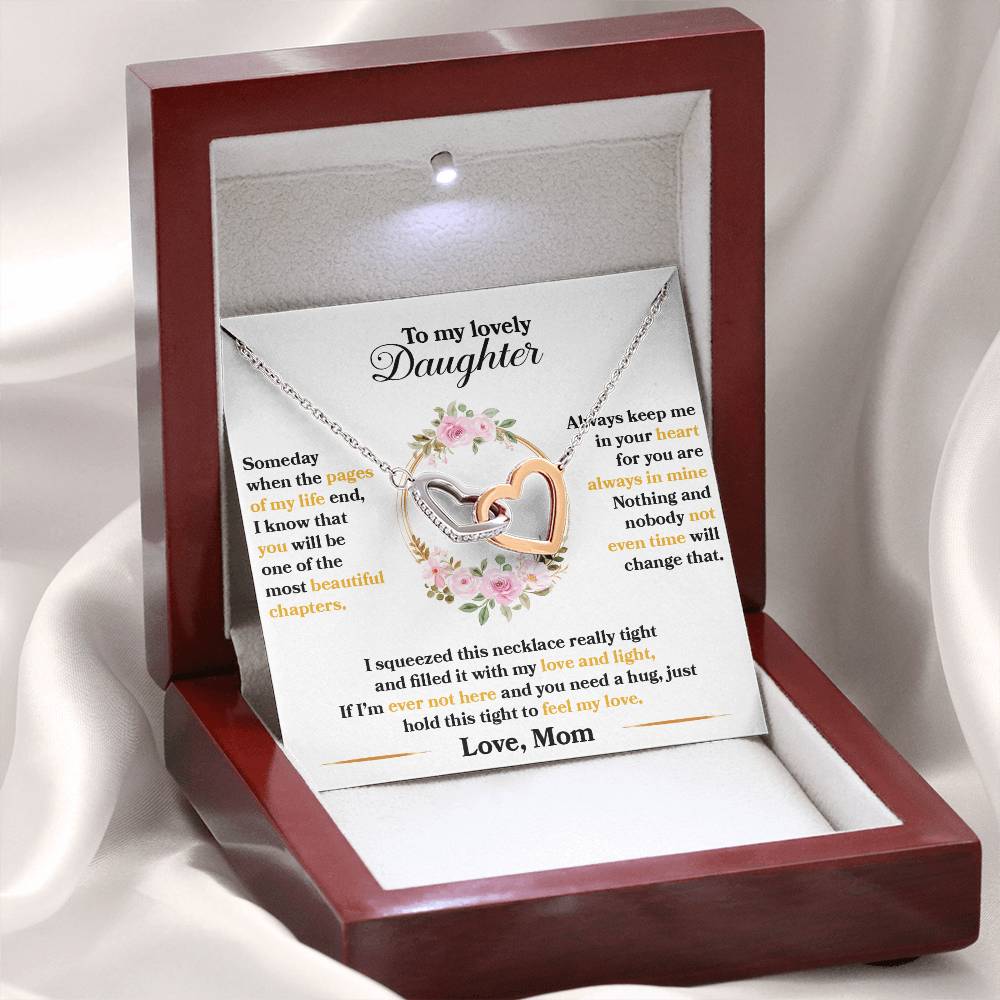 To My Lovely Daughter, Hold This Tight To Feel My Love, Interlocking Hearts Necklace, Gift from Mom