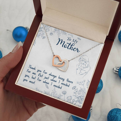 To My Mother, Thank You For Always Being There, Interlocking Hearts Necklace, Gift from Daughter
