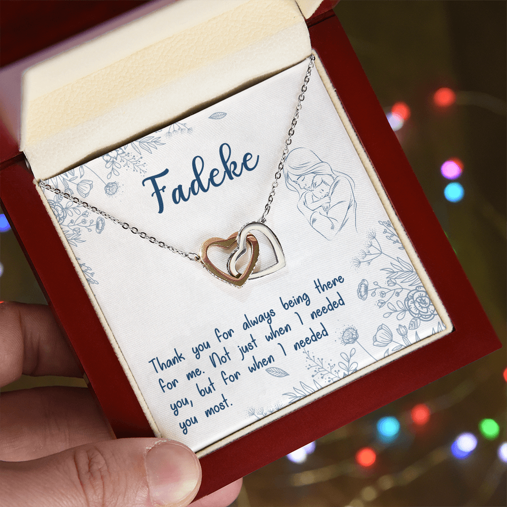 Fadeke, Thank You For Always Being There,  Custom Interlocking Hearts Necklace, Gift from Daughter