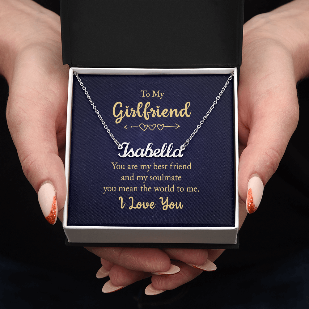 To My Girlfriend – “You Are My Best Friend & Soulmate” – Custom Name Necklace