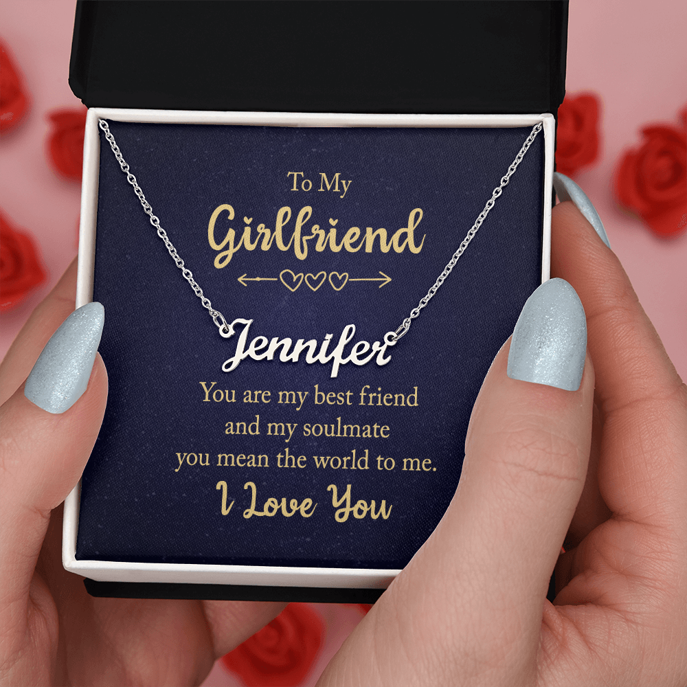To My Girlfriend – “You Are My Best Friend & Soulmate” – Custom Name Necklace