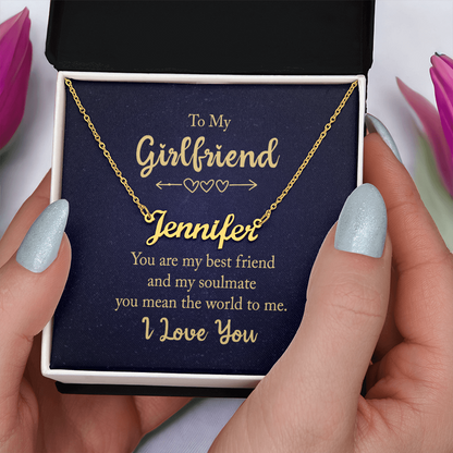 To My Girlfriend – “You Are My Best Friend & Soulmate” – Custom Name Necklace