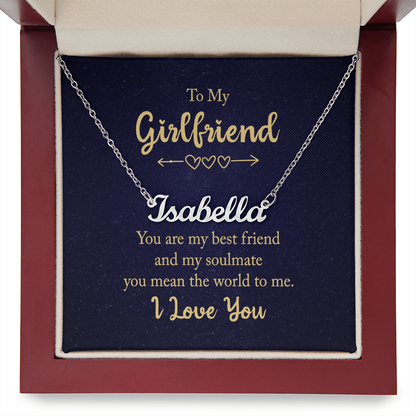 To My Girlfriend – “You Are My Best Friend & Soulmate” – Custom Name Necklace