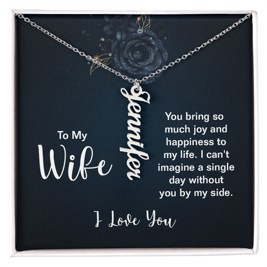 To My Wife – “I Love You” Custom Name Necklace from Husband