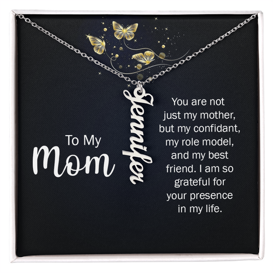 To My Mom, “You're My Confidant, Role Model & Best Friend”, Custom Name Necklace