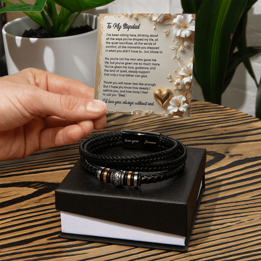 To My Stepdad, You Stepped In When You Didn't Have To, Bracelet, Gift from Daughter