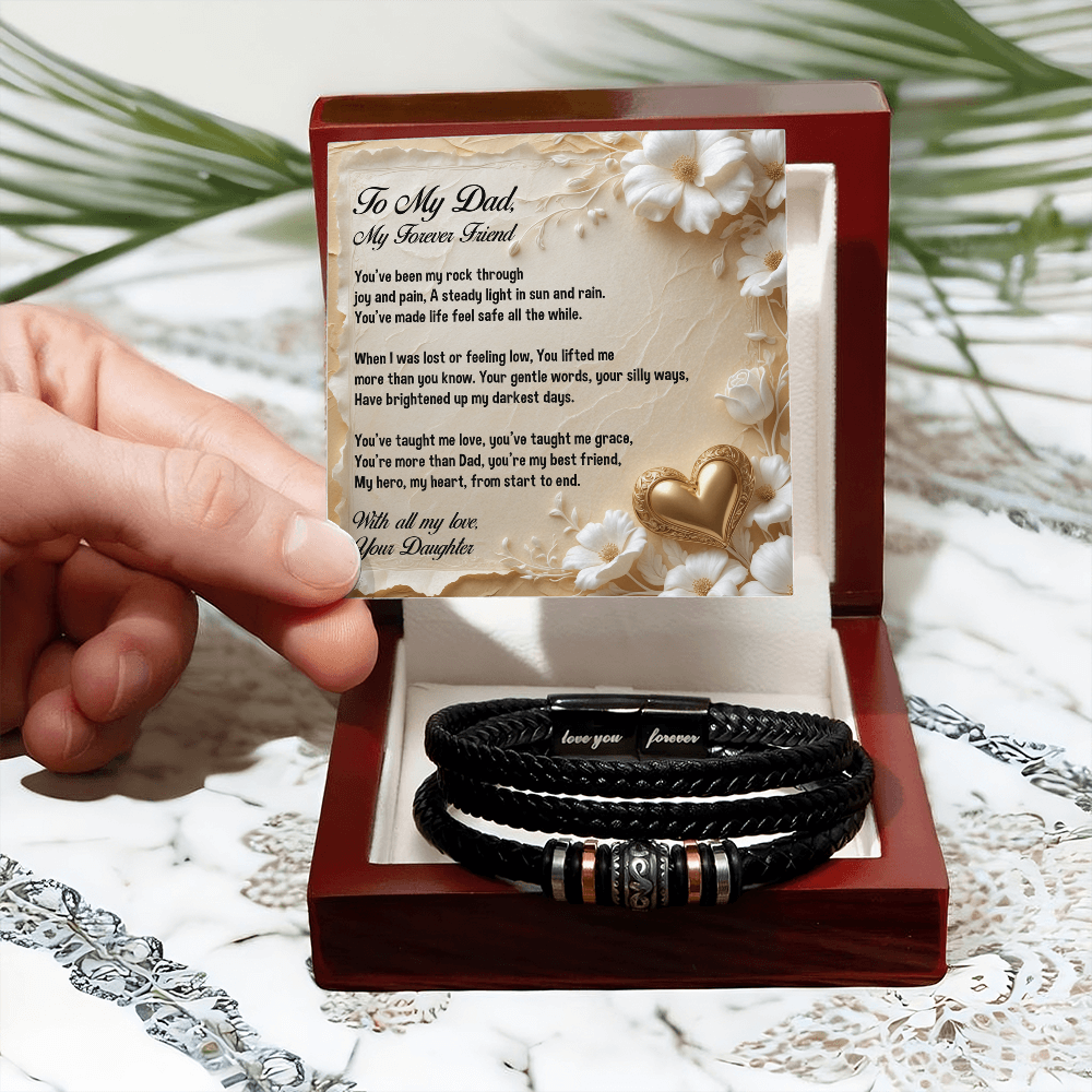 To My Dad, You're My Forever Friend, Bracelet, Gift from Daughter