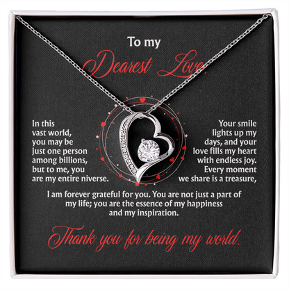 To My Dearest Love, “Thank You for Being My World” Forever Love Necklace from Husband