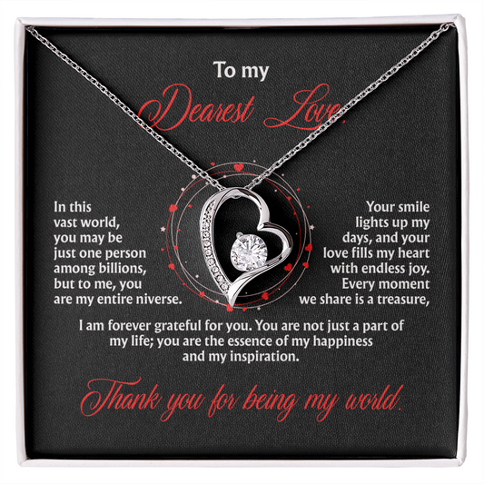 To My Dearest Love, “Thank You for Being My World” Forever Love Necklace from Husband