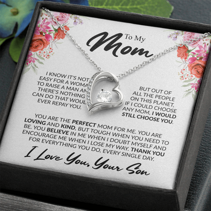 To My Mom, “If I Could Choose Again, I'd Still Choose You” Forever Love Necklace from Son