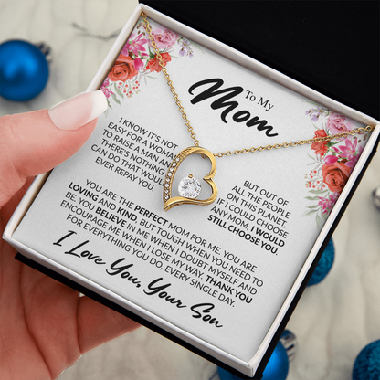 To My Mom, “If I Could Choose Again, I'd Still Choose You” Forever Love Necklace from Son