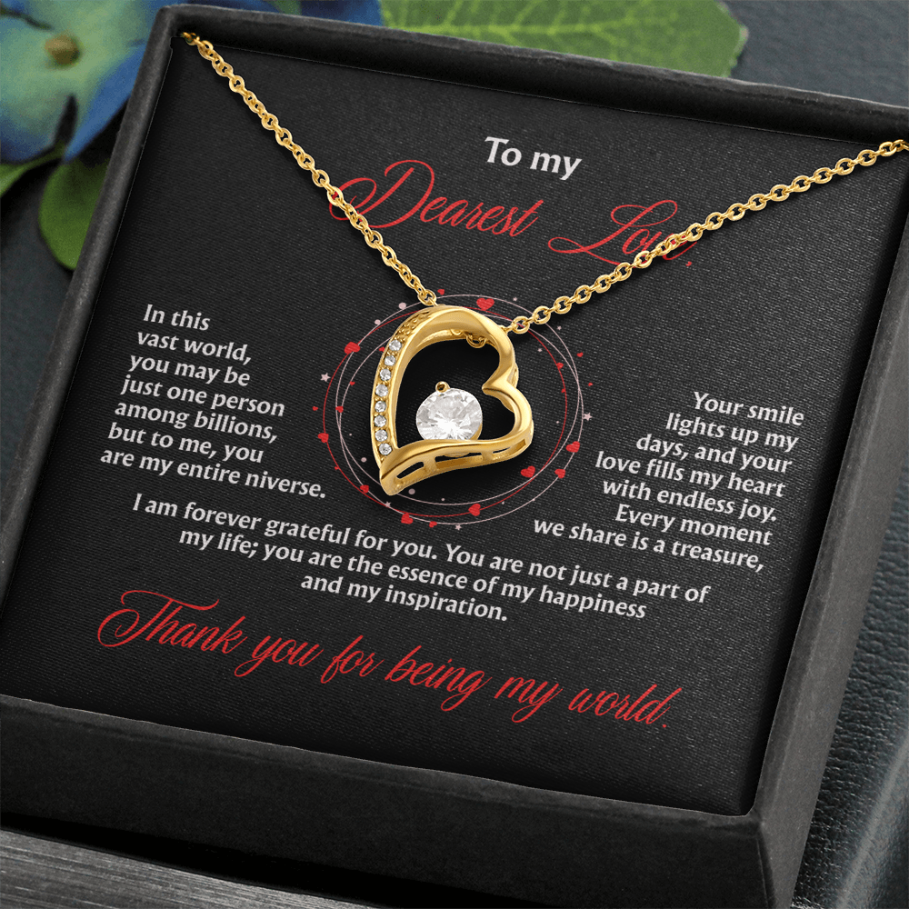To My Dearest Love, “Thank You for Being My World” Forever Love Necklace from Husband